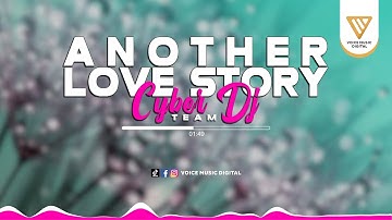 DJ Another Love Story - CYBER DJ TEAM (Official Audio Visualizer)