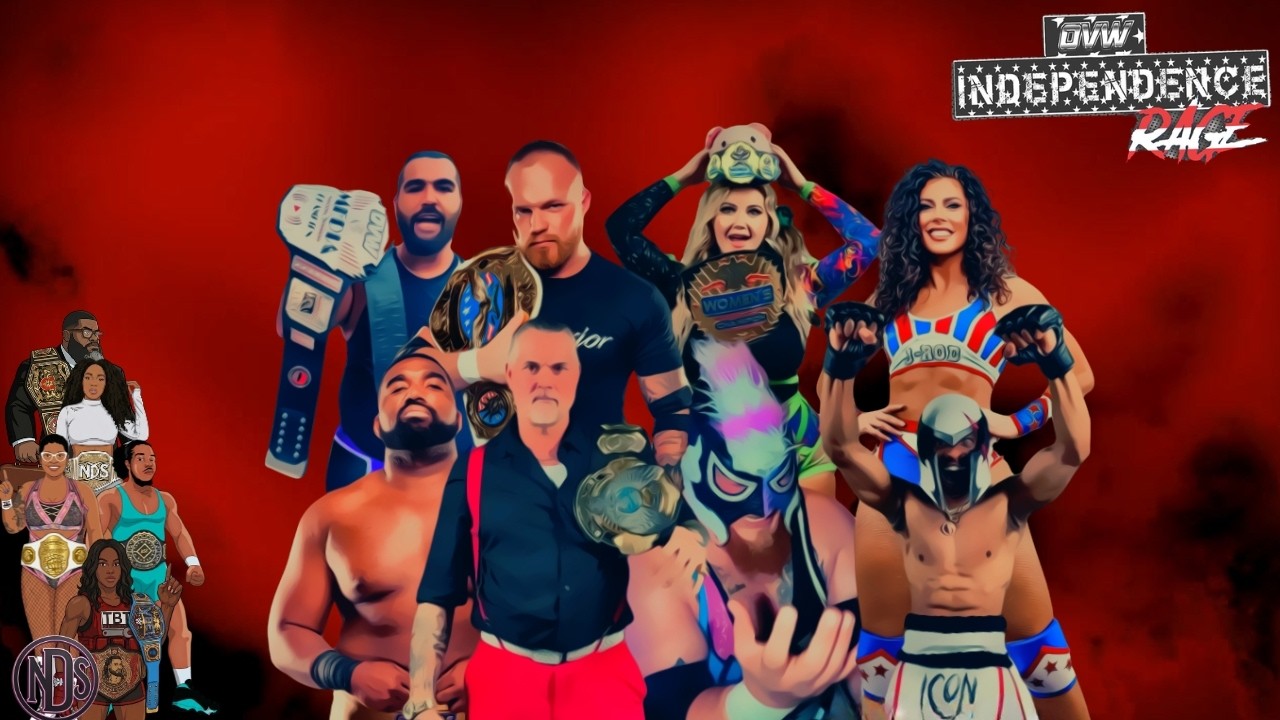 OVW Independence Rage 7/19 W/NDS