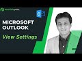 Ms Outlook - View Settings