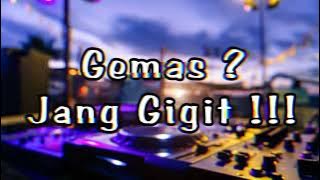 Lagu Acara Remix 🏝️ Gemas Jang Gigit😋