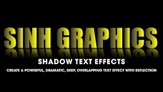 Typography tutorial |Shadow Text Effects Create Dramatic, Deep, Overlapping with Reflection
