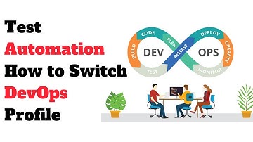 Test Automation How to Switch DevOps Profile | #devopscareerchange