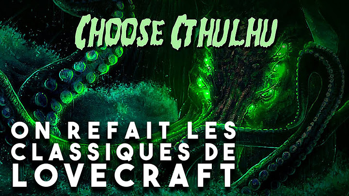Choose Cthulhu - L'appel de Cthulhu / Les Montagnes Hallucinées [VOD JDR]