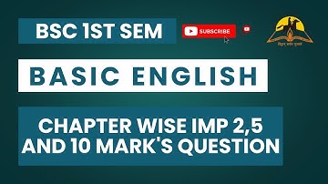 1st Sem Bsc Basic English SEP – Chter-wise Important Questions | 1 Mark, 5 Marks & 10 Marks | 2025