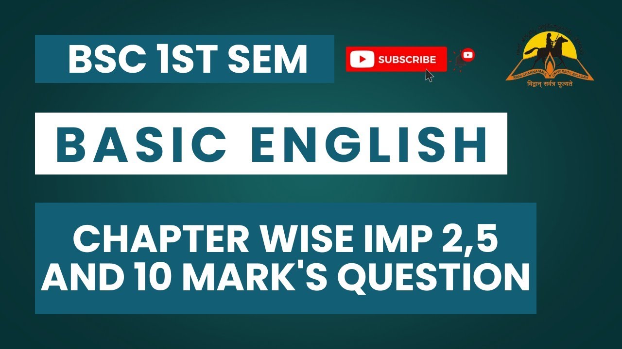 1st Sem Bsc Basic English SEP – Chter-wise Important Questions | 1 Mark, 5 Marks & 10 Marks | 2025
