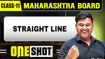 STRAIGHT LINE IN 1 SHOT | Maths | Class11th | Maharashtra Board