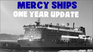 Mercy Ships: One Year Update