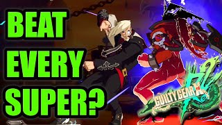 Can you beat EVERY SUPER in Guilty Gear Xrd with Slayer 6P?