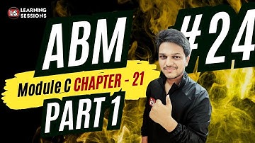 CAIIB ABM Credit Delivery Part 1 | Chapter 21 Module C | Live Session #24