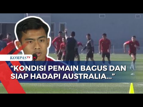 Jelang Pertandingan Indonesia Vs Australia, Arhan: Timnas Siap Tampil Habis-Habisan!