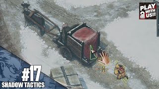 #17【RTS】兄者の「Shadow Tactics」【2BRO.】