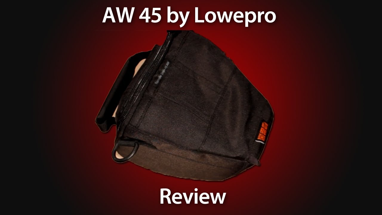 lowepro 45 aw ii