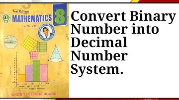 Convert Binary Number into Decimal Number System | Sindh Plus Tv