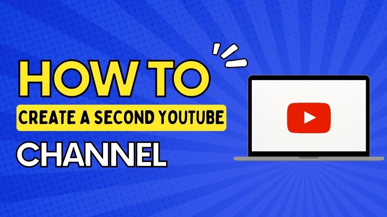 How To Create a Second  Channel (2023) 