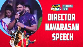 Director Navarasan Speech | Crazy Uncles Pre Release Event | Shreyas Media