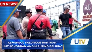 Kemensos Salurkan Bantuan Untuk Korban Angin Puting Beliung | UN News | UTV
