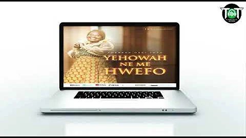 Theresa Osei Tutu - Yehowa Ne Me Hwefo(Lyrics Video)