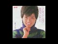 堀ちえみ/クレイジーラブ (聴き較べ 2 Versions)(1984)