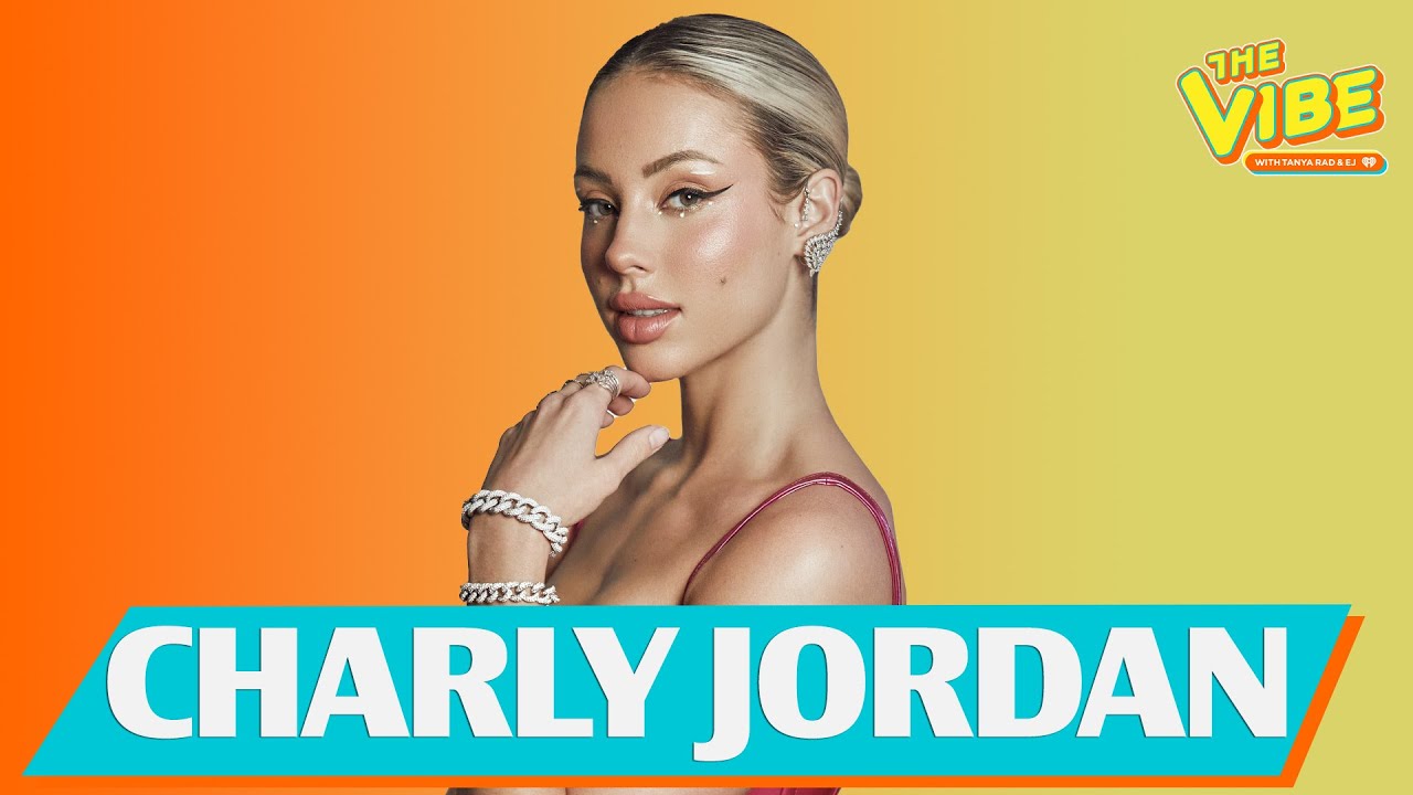 Charly Jordan Talks Social Media, Mental Health, DJing & MORE! YouTube