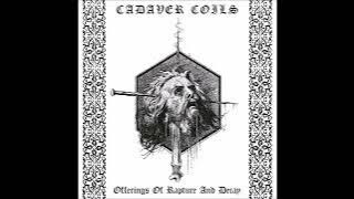 Cadaver Coils - Splenetic Voices