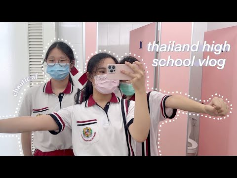 life as a high school student in thailand (senior year 2022) | vlog