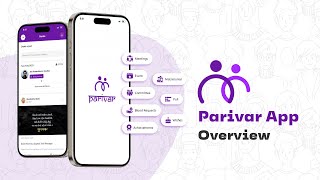 Overview of Parivar Application | Bring Your Family Closer screenshot 5