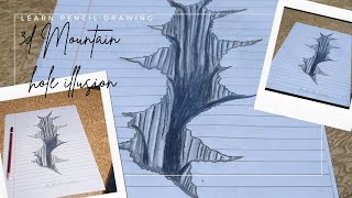 3d Mountain hole illusion | 3d Drawing | Learn 3d Drawing on Paper |3d illusion trick arts #drawing