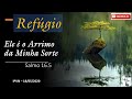 Salmo 16.5 - Ele é o Arrimo de Minha Sorte
