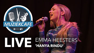 Emma Heesters - 'Hanya Rindu' live bij Muziekcafé