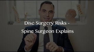 Risks of Back Surgery.  Microdiscectomy for lumbar disc prolapse. by Dr David Oehme 79,452 views 5 years ago 4 minutes, 10 seconds