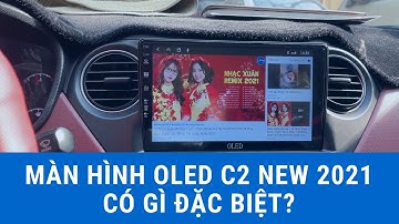 Hướng dẫn sử dụng màn hình DVD Android OLED C2 New 2021