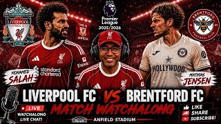 🚨LIVE LIVERPOOL FC VS BRENTFORD FC | PRE MATCH | PREMIER LEAGUE | ANFIELD STADIUM | FULL STREAM
