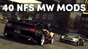 I Played NFS Most Wanted with 40 Mods