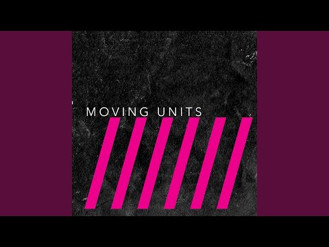 Moving Units — Love Minus One