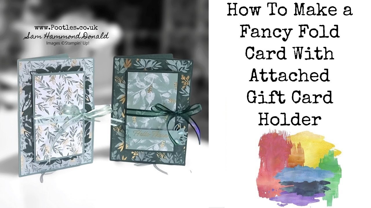 How To Make a Fancy Fold Card With an Attached Gift Card Holder - YouTube