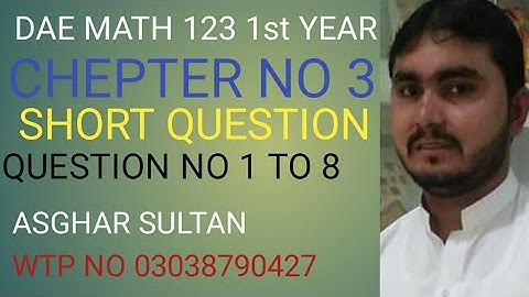 dae math 123 1st year  chapter no 3 short queation no 1 to 8