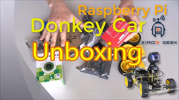 Unboxing new XiaoR Geek Donkey Car Raspberry Pi self driving Smart Car computer vision robot