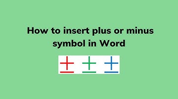 How to insert plus or minus symbol in Word