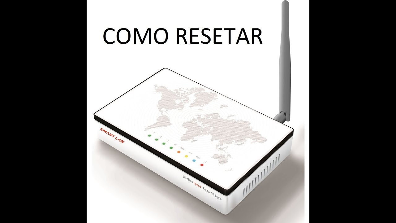 Como Resetar Roteador SmartLan Configurações de Fábrica - Olha que Fácil Tutoriais
