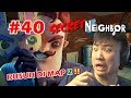 KITA LIAT SE BRUTAL APA MAP 2 ?? - Secret Neighbor [Indonesia] #40