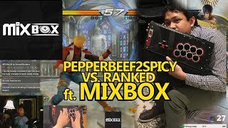 PepperBeef2Spicy vs. Tekken 7 - ft. The Mixbox! @PepperBeefSoSpicy