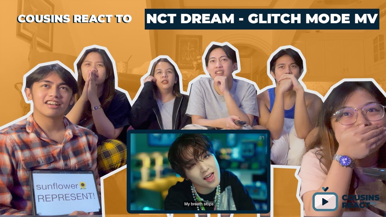 COUSINS REACT TO NCT DREAM - Glitch Mode MV '(엔시티 드림 '버퍼링)'