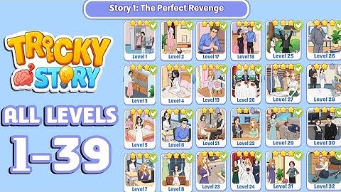 Tricky Story Story 1:The Perfect Revenge All Levels 1-39 Fully Walkthrough Solutions