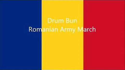 Drum Bun Drum Bun Toba Bate-Romanian Army March