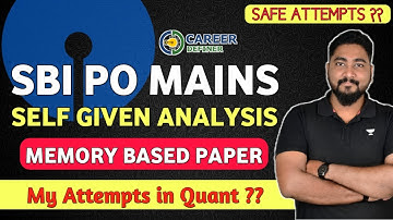 SBI PO Mains 2022 Self Given Analysis with Memory Based Paper || SBI PO Mains 2022 Exam Review ||