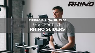 Goecker LIVE med event med Rhino video-sliders