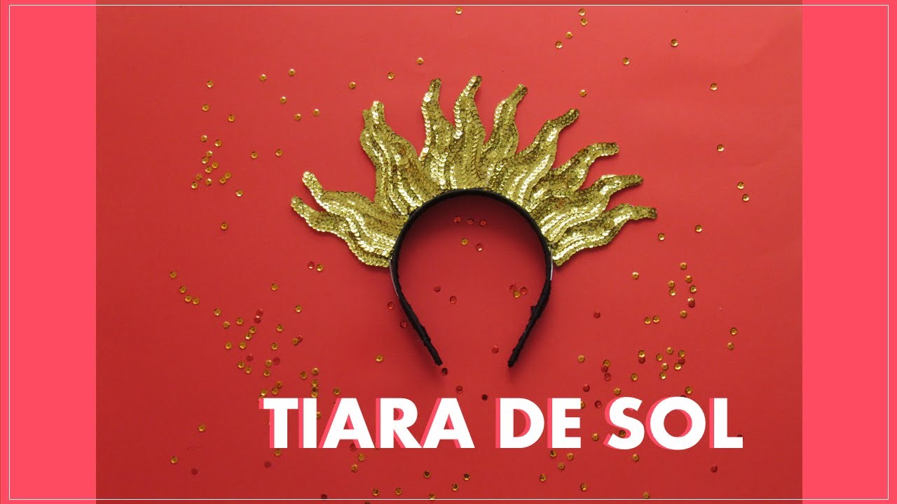 Como fazer tiara de sol para o carnaval? DIY YouTube