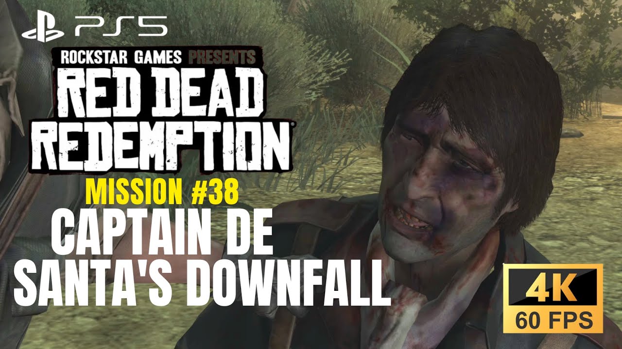 Red Dead Redemption – Captain De Santa's Downfall | PS5 4K60 Cinematic