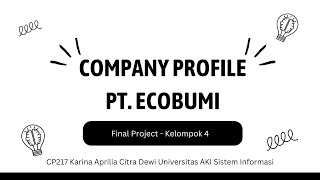 FINAL PROJECT - Company Profile  Kelompok 4- EcoBumi [MSIB 7 X PT Ctech ERP Indonesia]