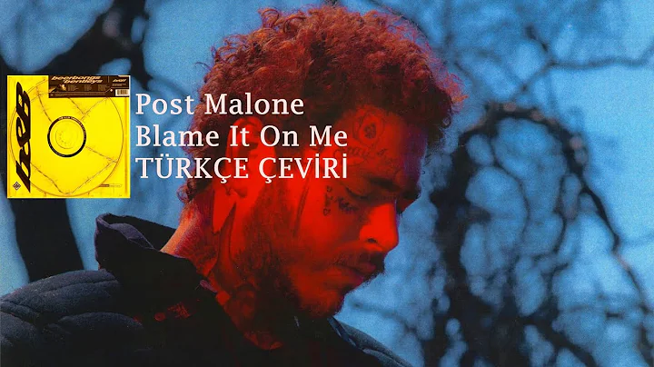 Post Malone - Blame It On Me (Türkçe Çeviri) (Canlı Performans)